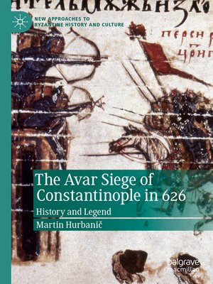 cover image of The Avar Siege of Constantinople in 626